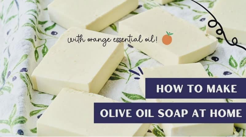 how to make olive oil soap at home